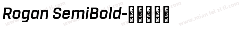 Rogan SemiBold字体转换
